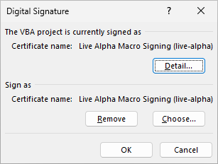 Excel's Digital Signature dialog for the signed workbook: The VBA project is currently signed as, Certificate name: Live Alpha Macro Signing (live-alpha)